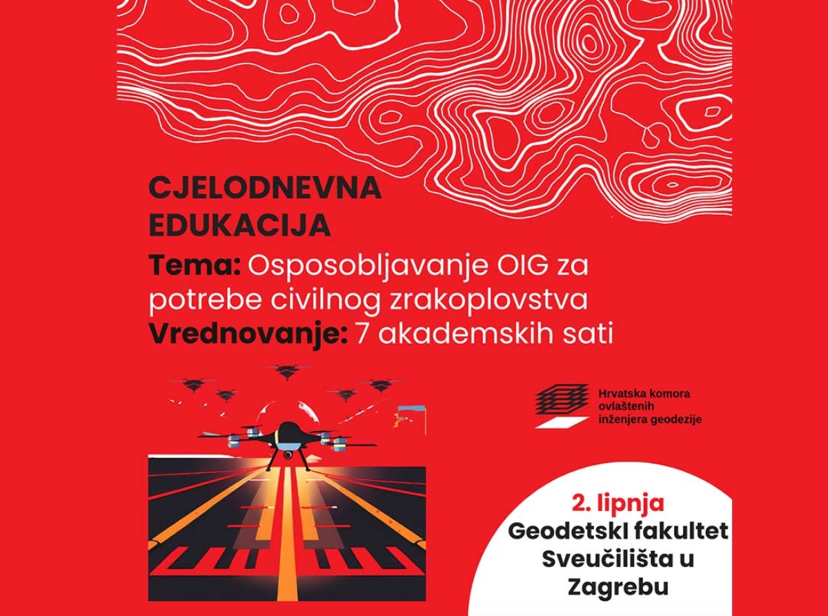 Otvorene prijave za osposobljavanje ovlaštenih inženjera geodezije za potrebe civilnog zrakoplovstva